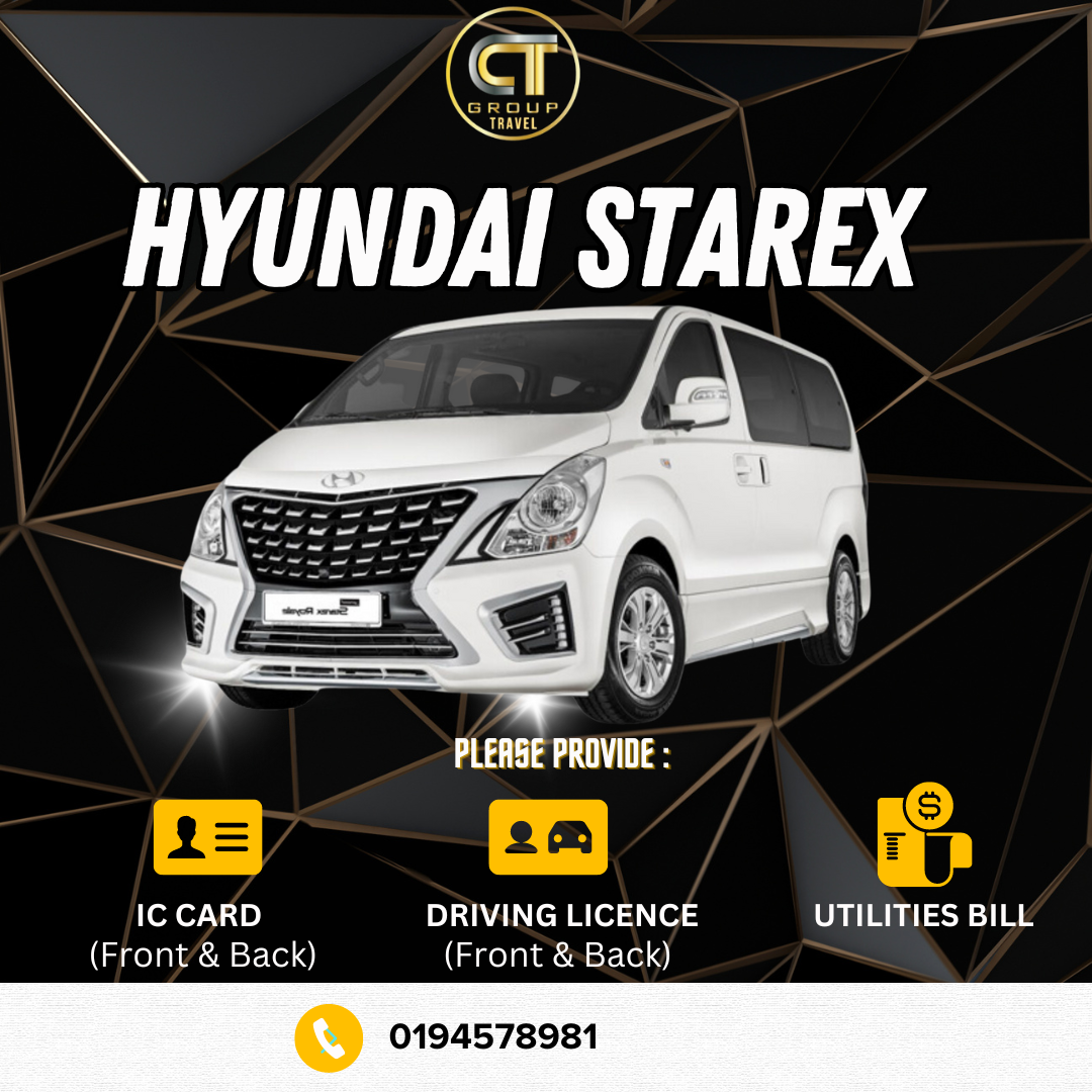 Hyundai Starex or Staria CAR RENTAL JB SENTRAL